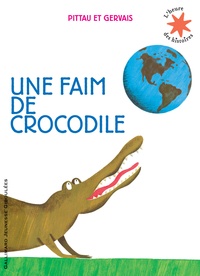  Pittau et  Gervais - Une faim de crocodile.