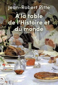 A la table de l'Histoire