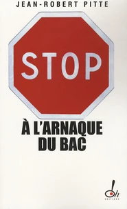 Stop à l'arnaque du bac !