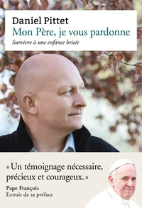 Mon Père, je vous pardonne