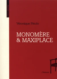 Monomère & Maxiplace