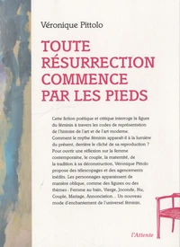 Toute Résurrection commence par les pieds