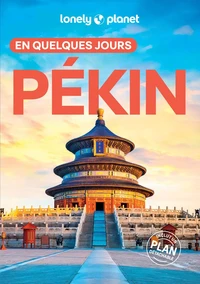 Pékin en quelques jours