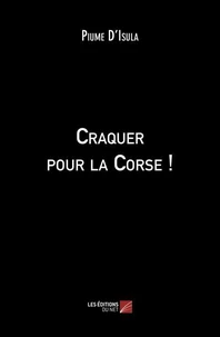 Craquer pour la Corse !
