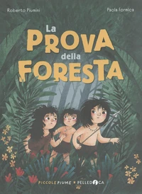 La prova della foresta