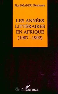 Les années littéraires en Afrique