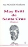 Pius Ngandu Nkashama - May Britt de Santa Cruz - Théâtre.