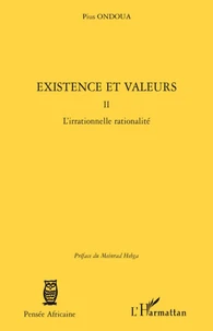 Existence et Valeurs