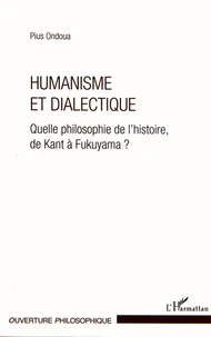 Humanisme et dialectique