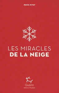 Les Miracles de la neige
