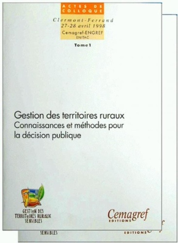  Pivot - Gestion Des Territoires Ruraux Connaissance Et Methodes Pour La Decision Publique : (Actes Du) Colloque , Clermont - Ferrand , 27-28 Avril 1998 , Tome 1.