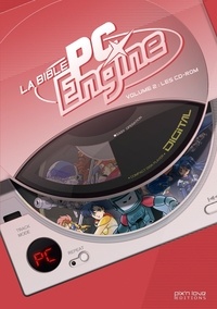  Pix'N Love Editions - Le Bible PC Engine - Volume 2, Les CD-Rom.