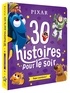  Pixar - 30 histoires pour le soir - Super aventures !.