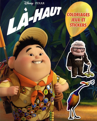  Pixar - Là-haut - Coloriages, jeux et stickers.