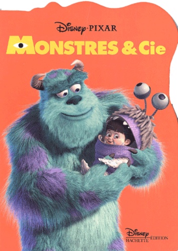  Pixar et  Disney - Monstres & Cie.