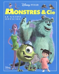 Monstres & Cie. Le Guide Officiel