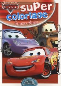  Pixar - Super coloriage A toute vitesse.