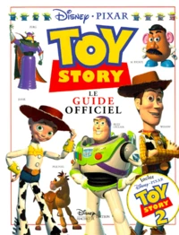 "Toy story", le guide officiel