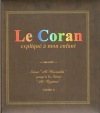  Pixelgraf - Le Coran expliqué à mon enfant (Tome 6).