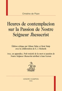 Heures de contemplacion sur la Passion de Nostre Seigneur Jhesucrist