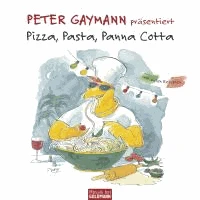 Pizza, Pasta, Panna Cotta
