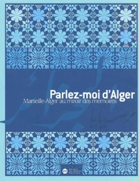 Parlez-moi d'Alger