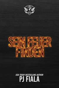 Sein Feuer finden