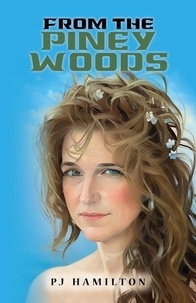 Télécharger des livres gratuitement ipad From the Piney Woods 9798230964506 (French Edition) CHM ePub PDB