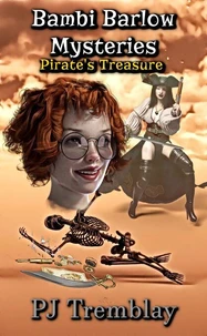 Bambi Barlow Mysteries: Pirate's Treasure