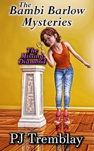 Bambi Barlow Mysteries: The Missing Diamond