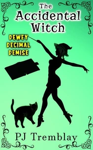 The Accidental Witch: Dewey Decimal Demise