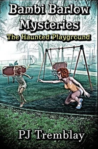 The Haunted Playground