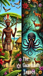 The Guardian's Legacy