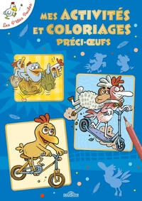 Les P'tites Poules - Mes activités et coloriages préci-oeufs