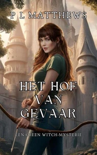 Het Hof van Gevaar