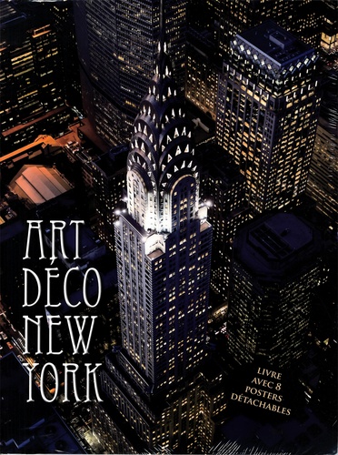  Place des Victoires - Art déco New York - Avec 8 posters détachables.