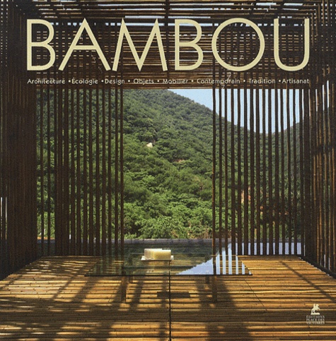  Place des Victoires - Bambou - Architecture, Ecologie, Design, Objets, Mobilier, Contemporain, Tradition, Artisanat.