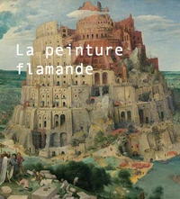 La peinture flamande