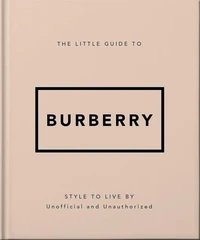 The Little Guide to Burberry