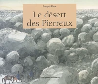 Le Desert Des Pierreux