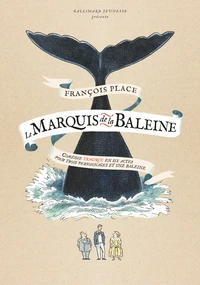 Le marquis de la baleine