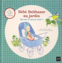 Bébé Balthazar au jardin