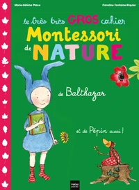 Le très très gros cahier de nature de Balthazar et de Pépin aussi !
