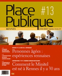 Georges Guitton - Place Publique Rennes N° 13, Septembre-oct : Personnes âgées : expériences rennaises.