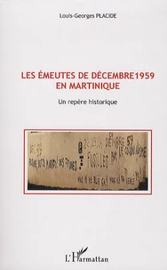 Les émeutes de décembre 1959 en Martinique