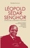 Léopold Sédar Senghor. Approches littéraire et politique
