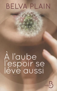 A l'aube l'espoir se lève aussi