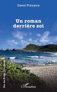 Un roman derrière soi