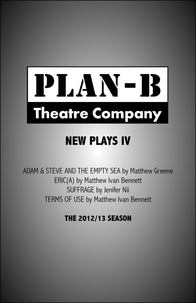  Plan-B Theatre Company - New Plays IV.