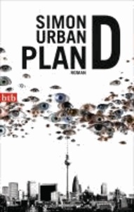 Plan D.